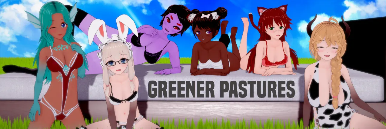 Greener Pastures
